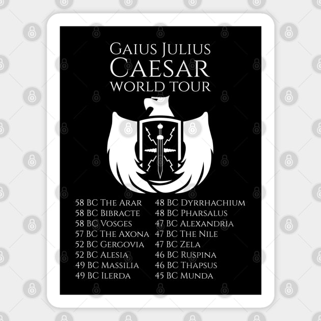 Gaius Julius Caesar World Tour - Ancient Roman Legion Eagle Shield Magnet by Styr Designs